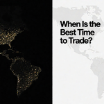 Forex Market Sessions When Is the Best Time to Trade